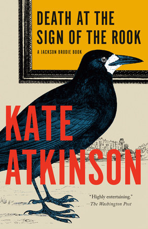 Death at the Sign of the Rook by Kate Atkinson